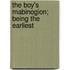The Boy's Mabinogion; Being The Earliest