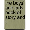 The Boys' And Girls' Book Of Story And T door St Thomas Choir Of Men