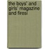 The Boys' And Girls' Magazine And Firesi
