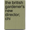 The British Gardener's New Director; Chi door James Justice