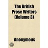 The British Prose Writers (Volume 3) by Unknown