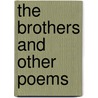 The Brothers And Other Poems by Mary Ann Hoare