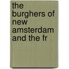 The Burghers Of New Amsterdam And The Fr door New York