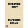 The Burnish Family door Clara Lucas Balfour