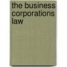 The Business Corporations Law by Dwight Arven Jones