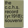 The C.C.H.S. Record (Yr.1918); Souvenir door Onbekend
