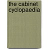 The Cabinet Cyclopaedia door Walter Scott