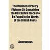 The Cabinet Of Poetry (Volume 5); Contai by Unknown