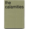 The Calamities door Isaac Disraeli