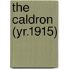 The Caldron (Yr.1915) by Fort Wayne High and Manual School