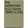 The Californian (V.2:1(June 1892)-V.2:6( door Charles Frederick Holder
