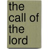 The Call Of The Lord door Frederick William Drake