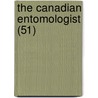 The Canadian Entomologist (51) by Entomological Society of Canada
