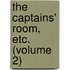 The Captains' Room, Etc. (Volume 2)