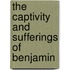 The Captivity And Sufferings Of Benjamin