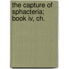 The Capture Of Sphacteria; Book Iv, Ch. by Thucydides