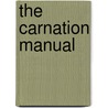 The Carnation Manual door National Carnation and Section