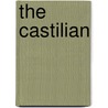 The Castilian by Sir Thomas Noon Talfourd