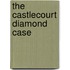 The Castlecourt Diamond Case