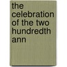 The Celebration Of The Two Hundredth Ann by Falmouth