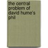 The Central Problem Of David Hume's Phil