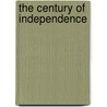 The Century Of Independence door Comp