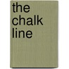 The Chalk Line door Anne Warwick