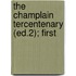 The Champlain Tercentenary (Ed.2); First