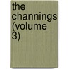 The Channings (Volume 3) by Mrs Henry Wood