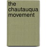 The Chautauqua Movement door Lewis Miller