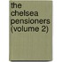 The Chelsea Pensioners (Volume 2)
