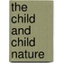 The Child And Child Nature