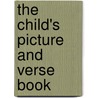 The Child's Picture And Verse Book door Otto Speckter