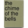 The Chime Of The Bells door Friedrich Strauss