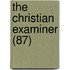 The Christian Examiner (87)