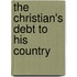 The Christian's Debt To His Country