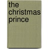 The Christmas Prince by Boas