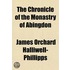 The Chronicle Of The Monastry Of Abingdo