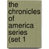 The Chronicles Of America Series (Set 1