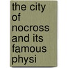 The City Of Nocross And Its Famous Physi door Charlotte Maria Tucker