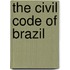 The Civil Code Of Brazil