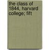 The Class Of 1844, Harvard College; Fift door Harvard University Class of 1844