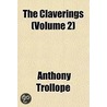 The Claverings (Volume 2) door Trollope Anthony Trollope