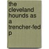 The Cleveland Hounds As A Trencher-Fed P