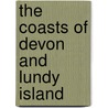 The Coasts Of Devon And Lundy Island by John Lloyd Warden Page