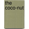 The Coco-Nut by Edwin Bingham Copeland