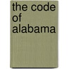 The Code Of Alabama door Alabama Alabama