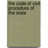 The Code Of Civil Procedure Of The State door South Carolina