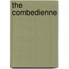 The Combedienne by Wladyslaw S. Reymont