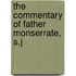 The Commentary Of Father Monserrate, S.J